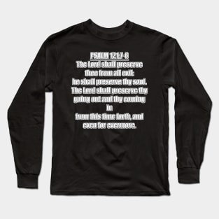 Bible Verse Psalm 121:7-8 Long Sleeve T-Shirt